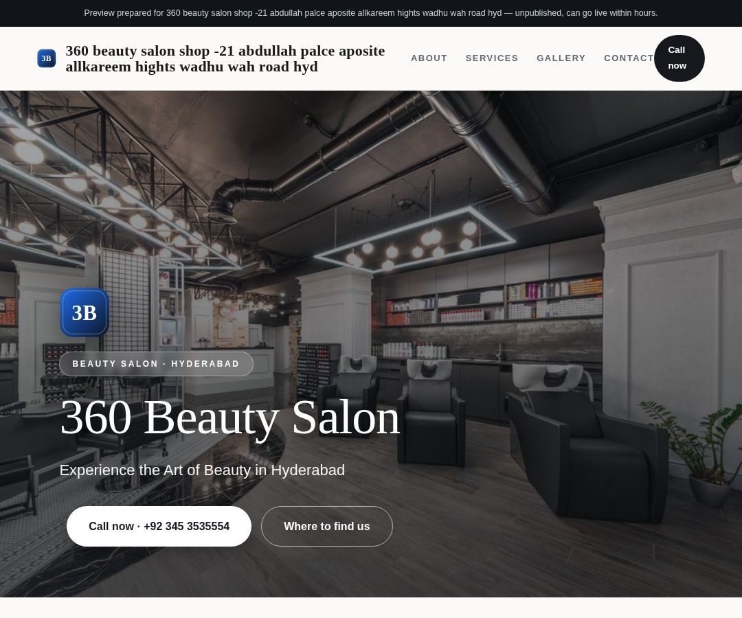 360 beauty salon shop -21 abdullah palce aposite allkareem hights wadhu wah road hyd