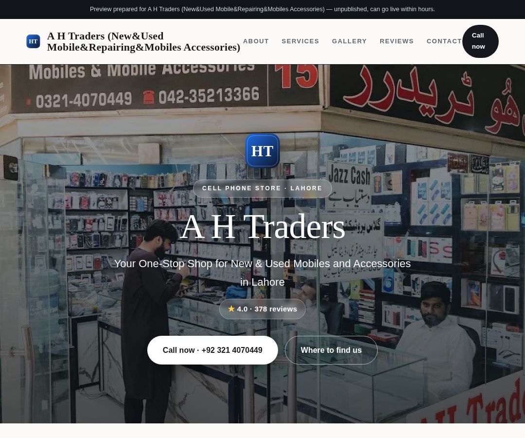 A H Traders (New&Used Mobile&Repairing&Mobiles Accessories)