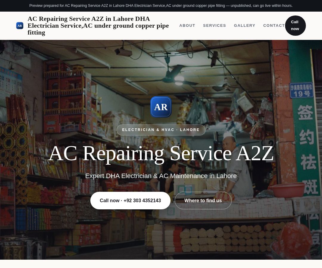 AC Repairing Service A2Z in Lahore DHA Electrician Service,AC under ground copper pipe fitting