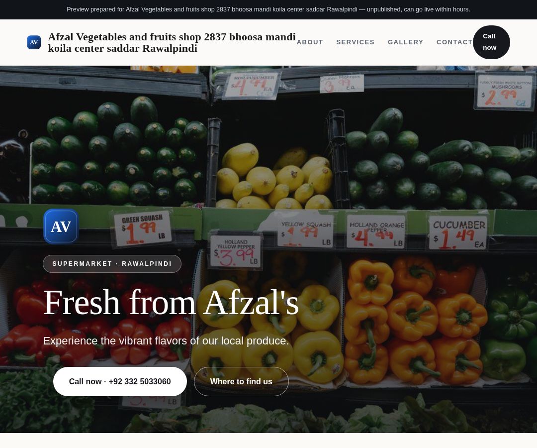 Afzal Vegetables and fruits shop 2837 bhoosa mandi koila center saddar Rawalpindi