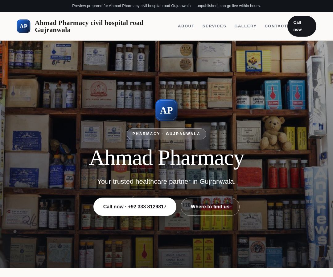 Ahmad Pharmacy civil hospital road Gujranwala