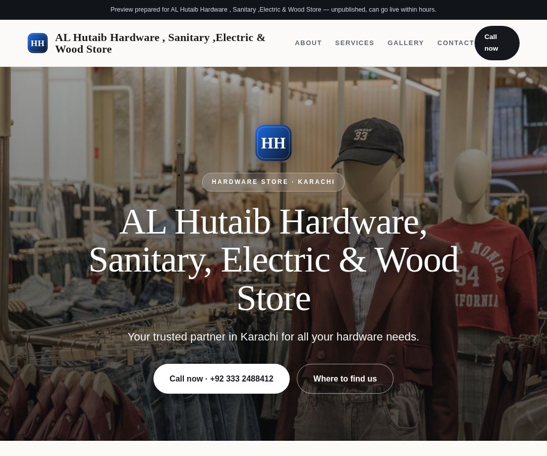 AL Hutaib Hardware , Sanitary ,Electric & Wood Store