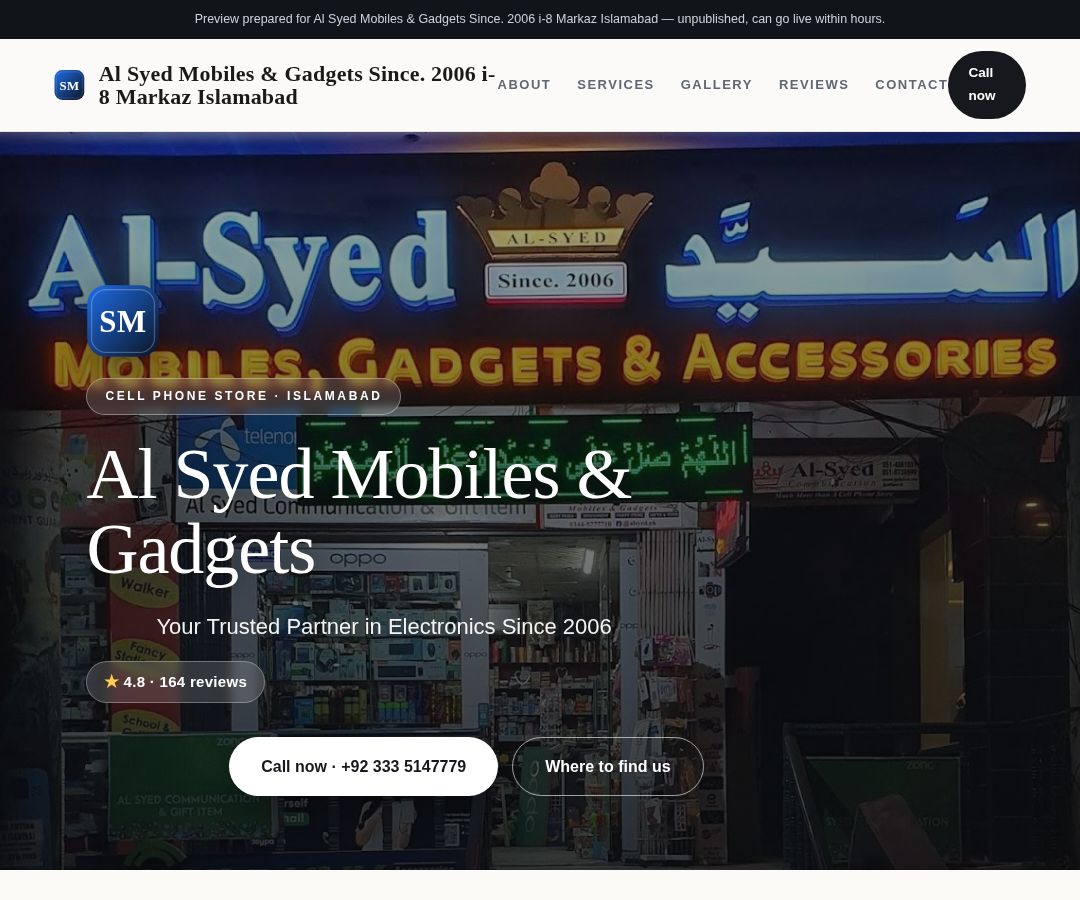 Al Syed Mobiles & Gadgets Since. 2006 i-8 Markaz Islamabad