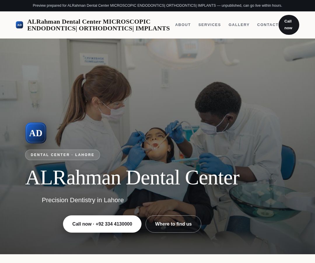 ALRahman Dental Center MICROSCOPIC ENDODONTICS| ORTHODONTICS| IMPLANTS