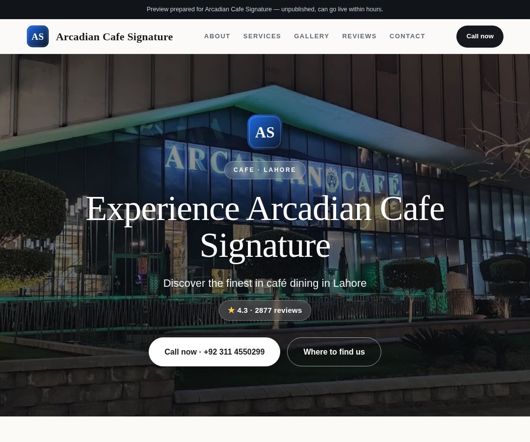 Arcadian Cafe Signature