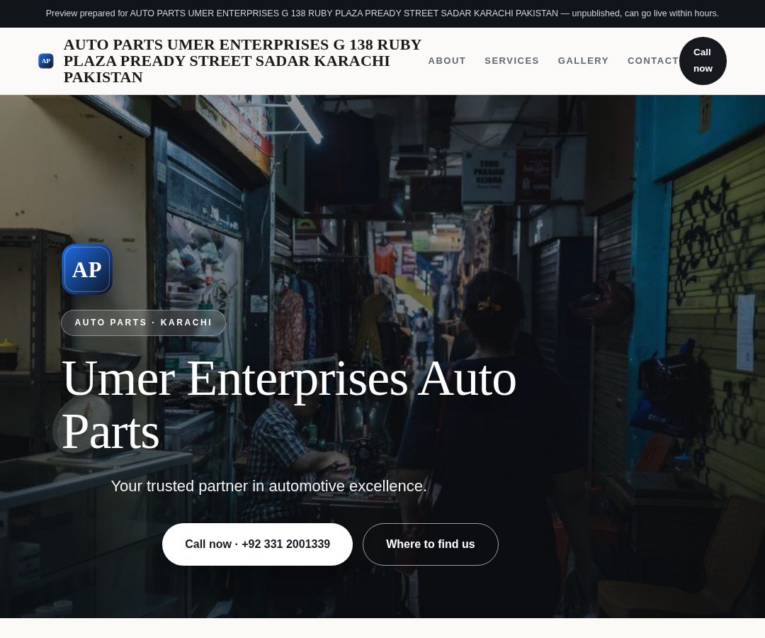 AUTO PARTS UMER ENTERPRISES G 138 RUBY PLAZA PREADY STREET SADAR KARACHI PAKISTAN