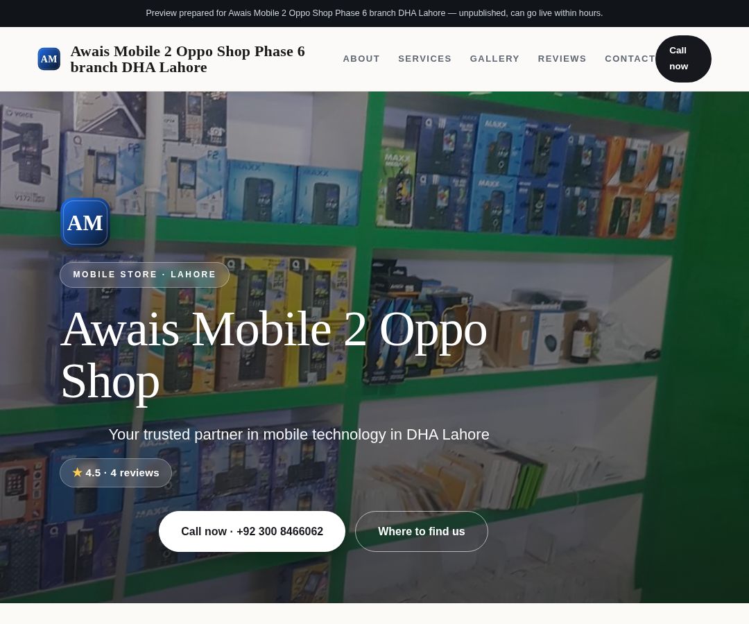 Awais Mobile 2 Oppo Shop Phase 6 branch DHA Lahore