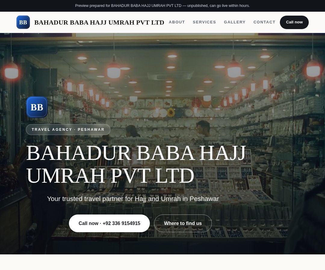 BAHADUR BABA HAJJ UMRAH PVT LTD