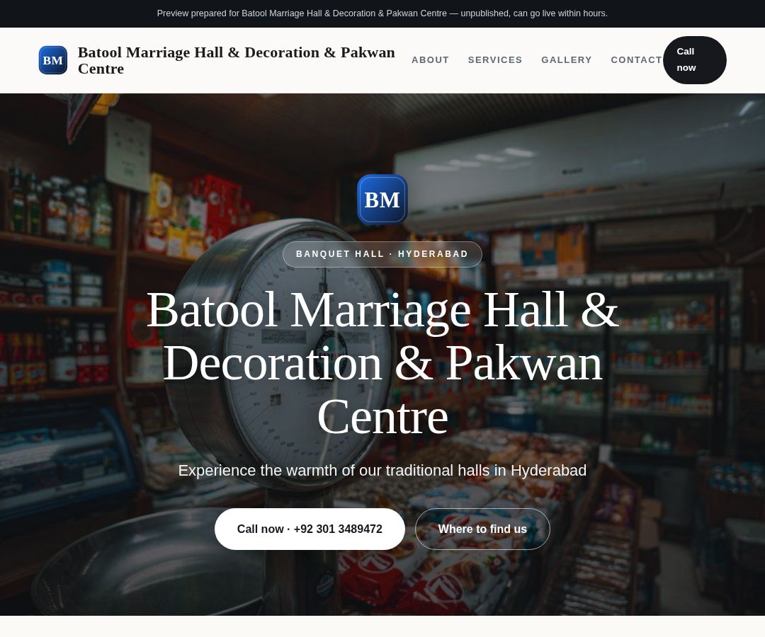 Batool Marriage Hall & Decoration & Pakwan Centre