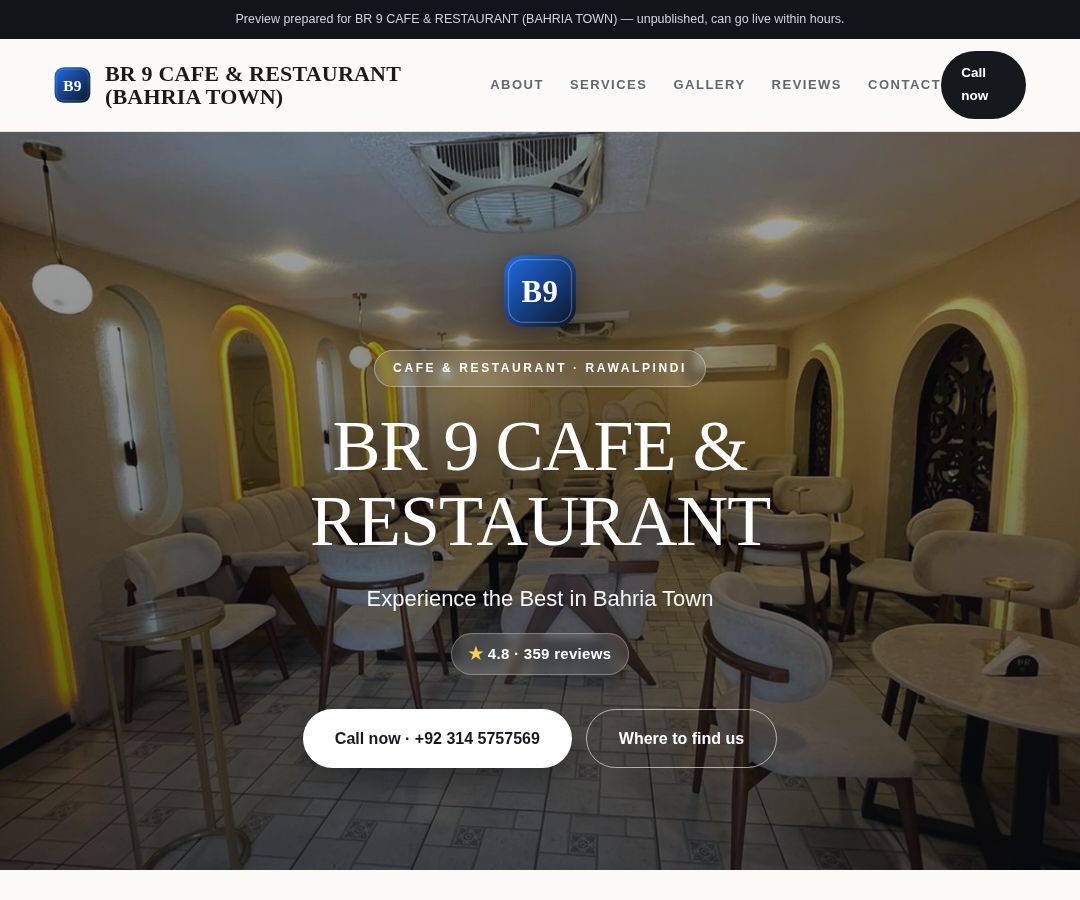 BR 9 CAFE & RESTAURANT (BAHRIA TOWN)