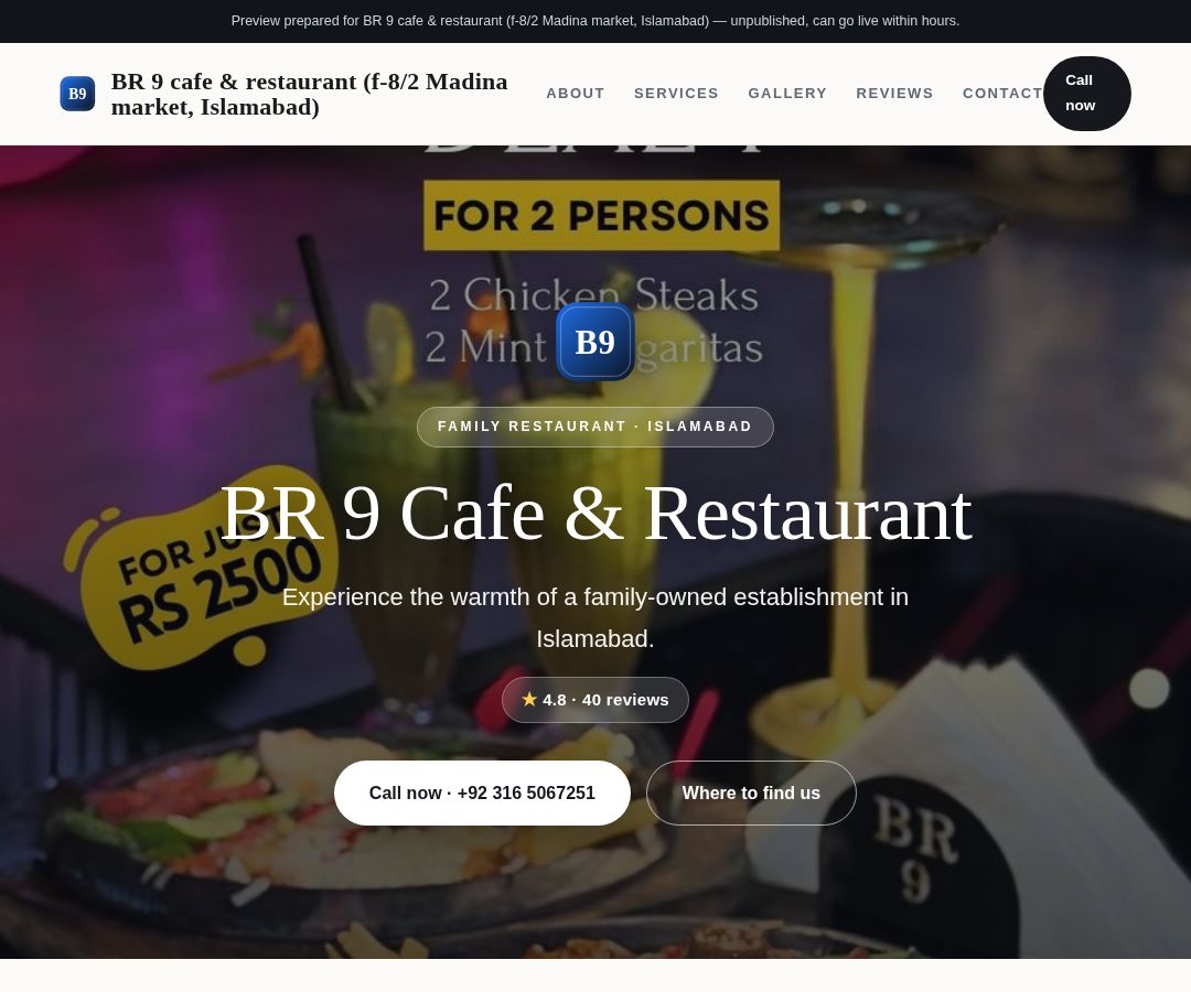 BR 9 cafe & restaurant (f-8/2 Madina market, Islamabad)