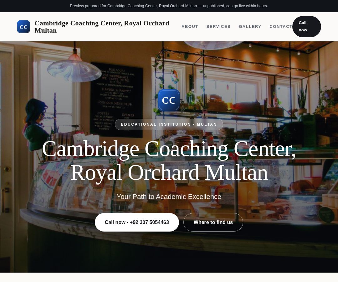 Cambridge Coaching Center, Royal Orchard Multan