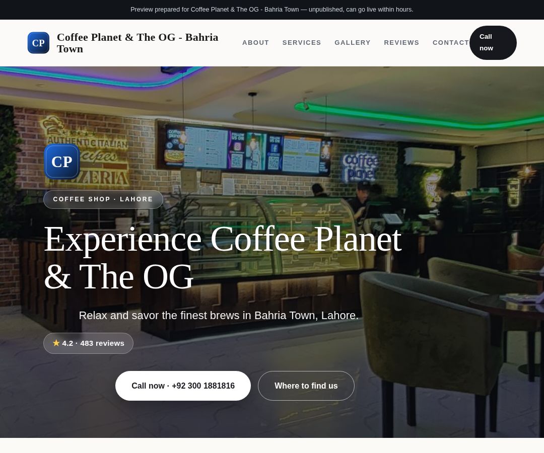 Coffee Planet & The OG - Bahria Town