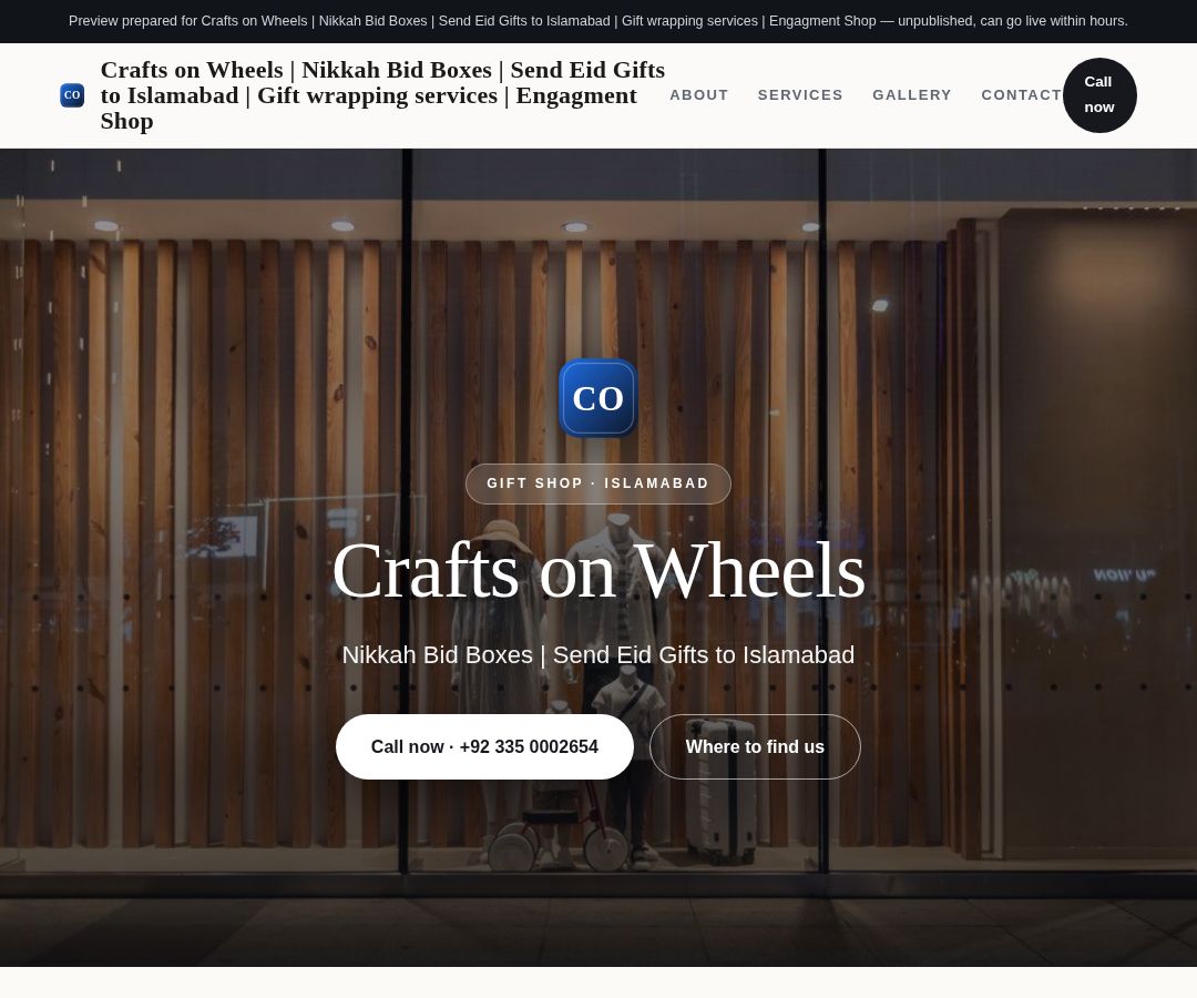 Crafts on Wheels | Nikkah Bid Boxes | Send Eid Gifts to Islamabad | Gift wrapping services | Engagment Shop