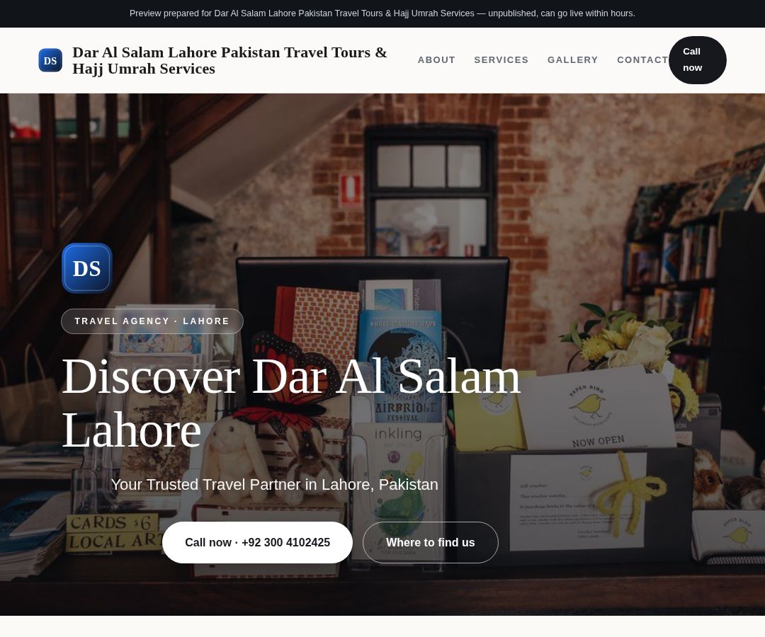 Dar Al Salam Lahore Pakistan Travel Tours & Hajj Umrah Services