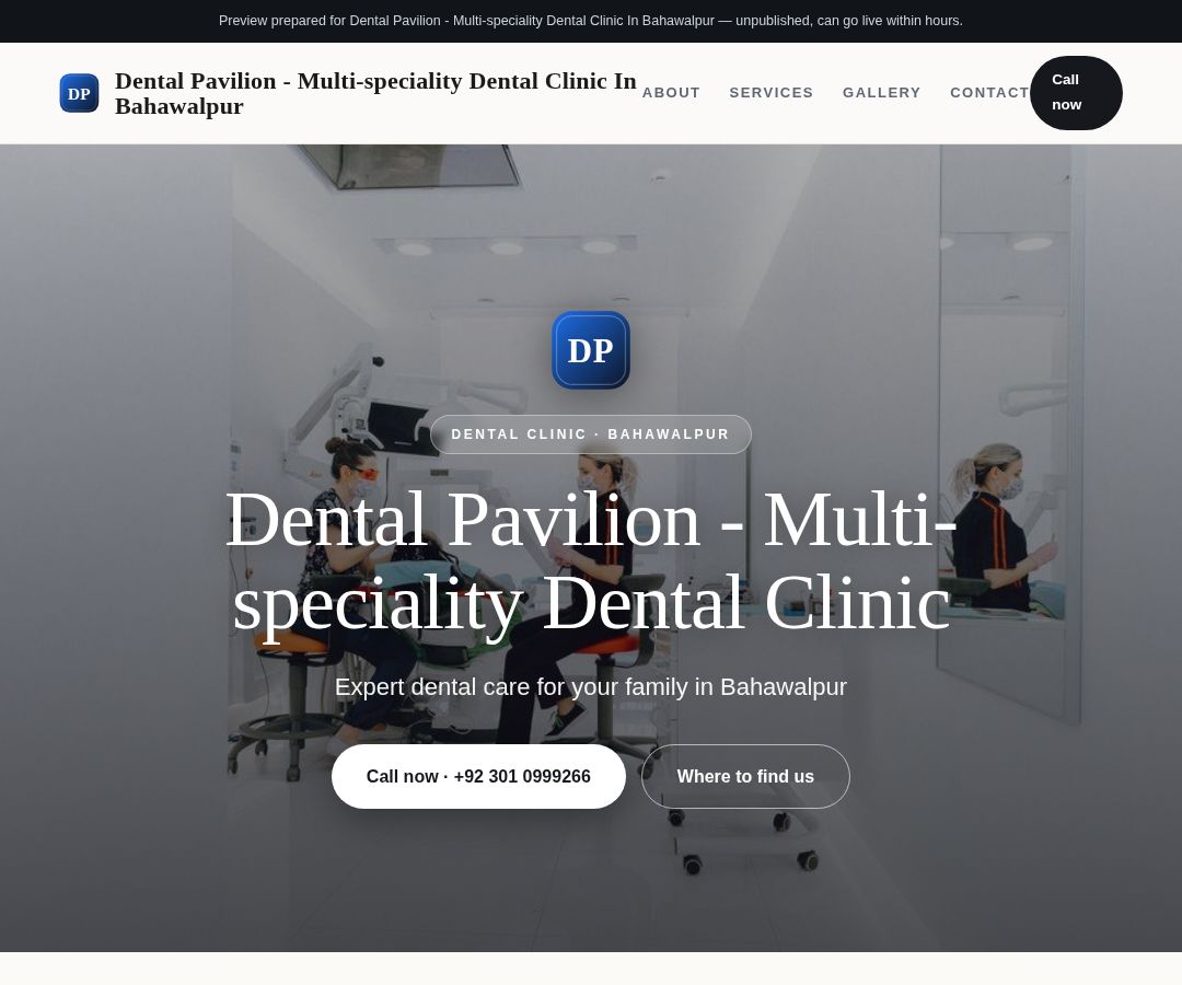 Dental Pavilion - Multi-speciality Dental Clinic In Bahawalpur