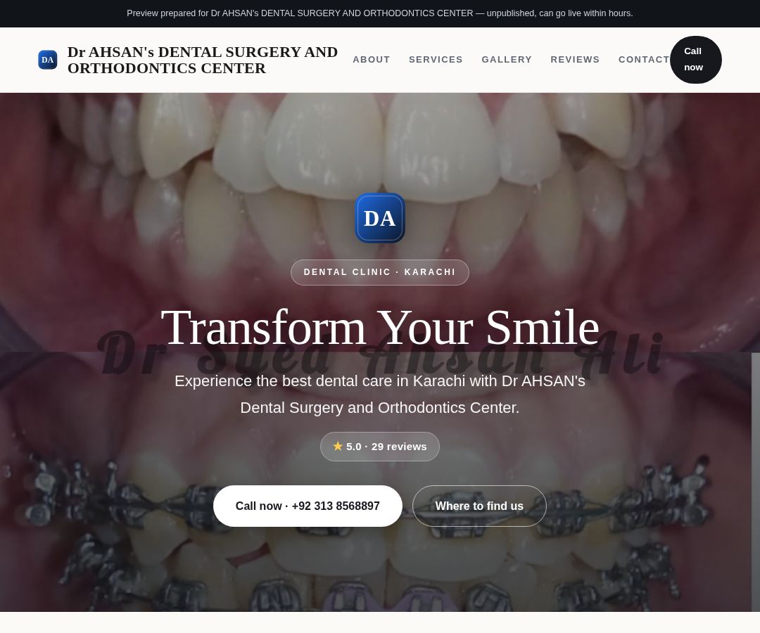 Dr AHSAN's DENTAL SURGERY AND ORTHODONTICS CENTER