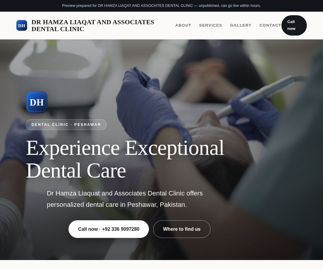 DR HAMZA LIAQAT AND ASSOCIATES DENTAL CLINIC
