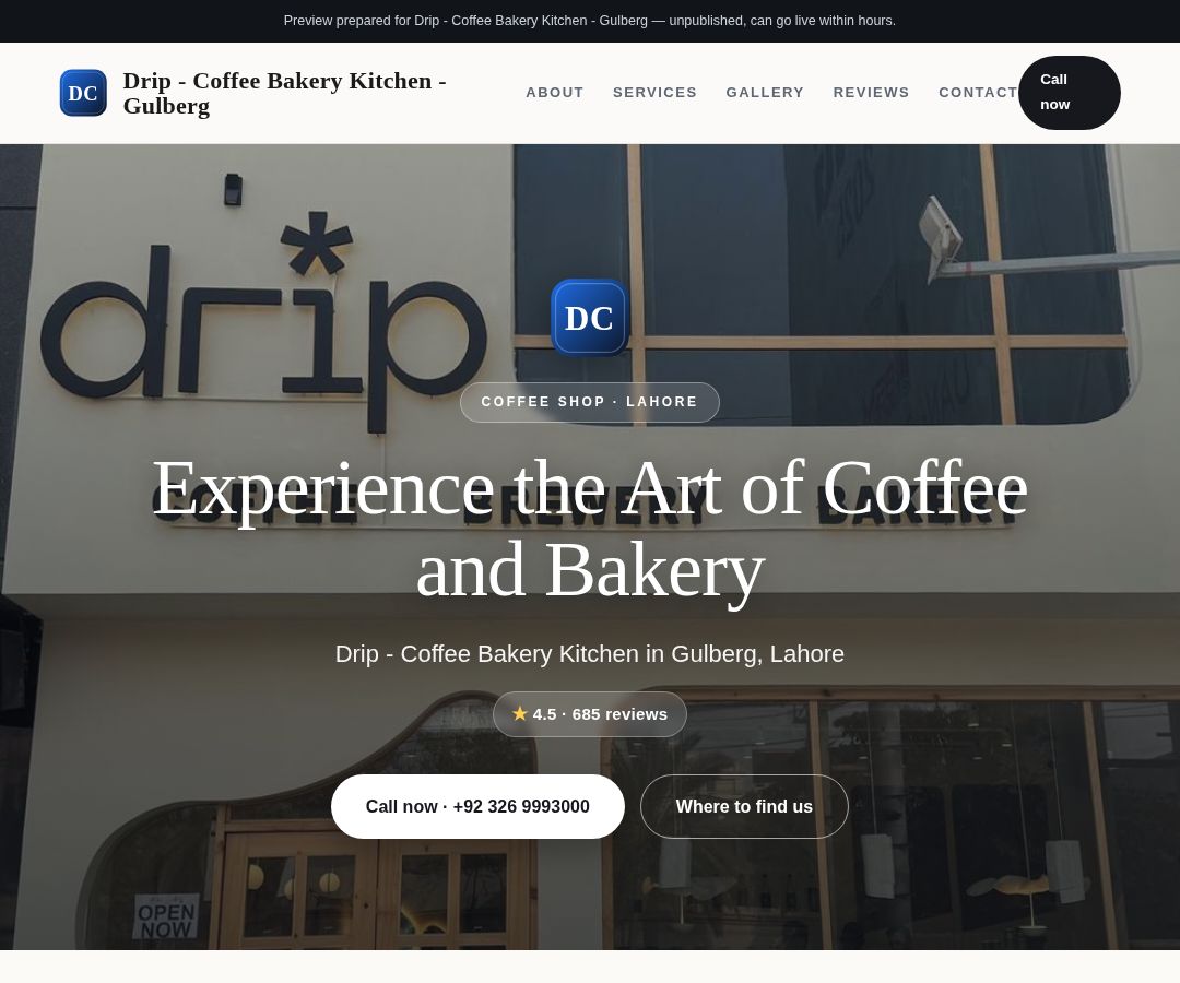 Drip - Coffee Bakery Kitchen - Gulberg