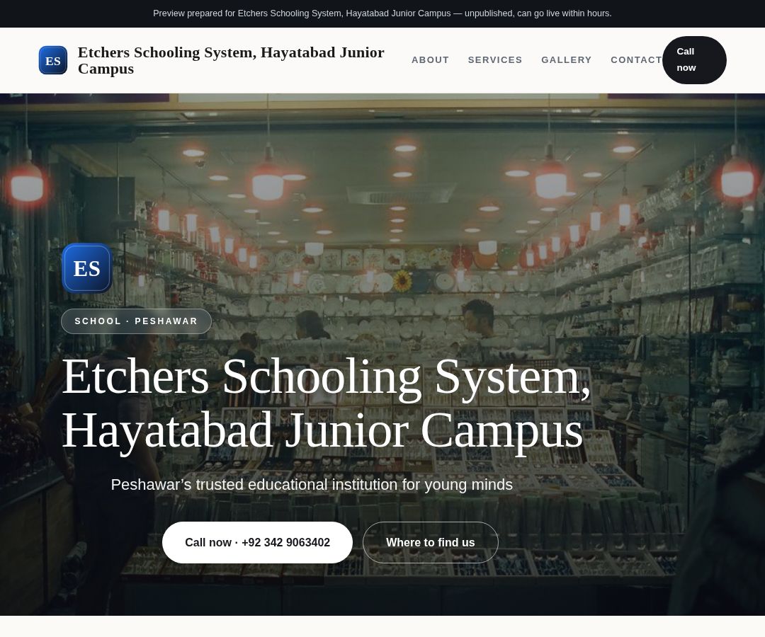 Etchers Schooling System, Hayatabad Junior Campus