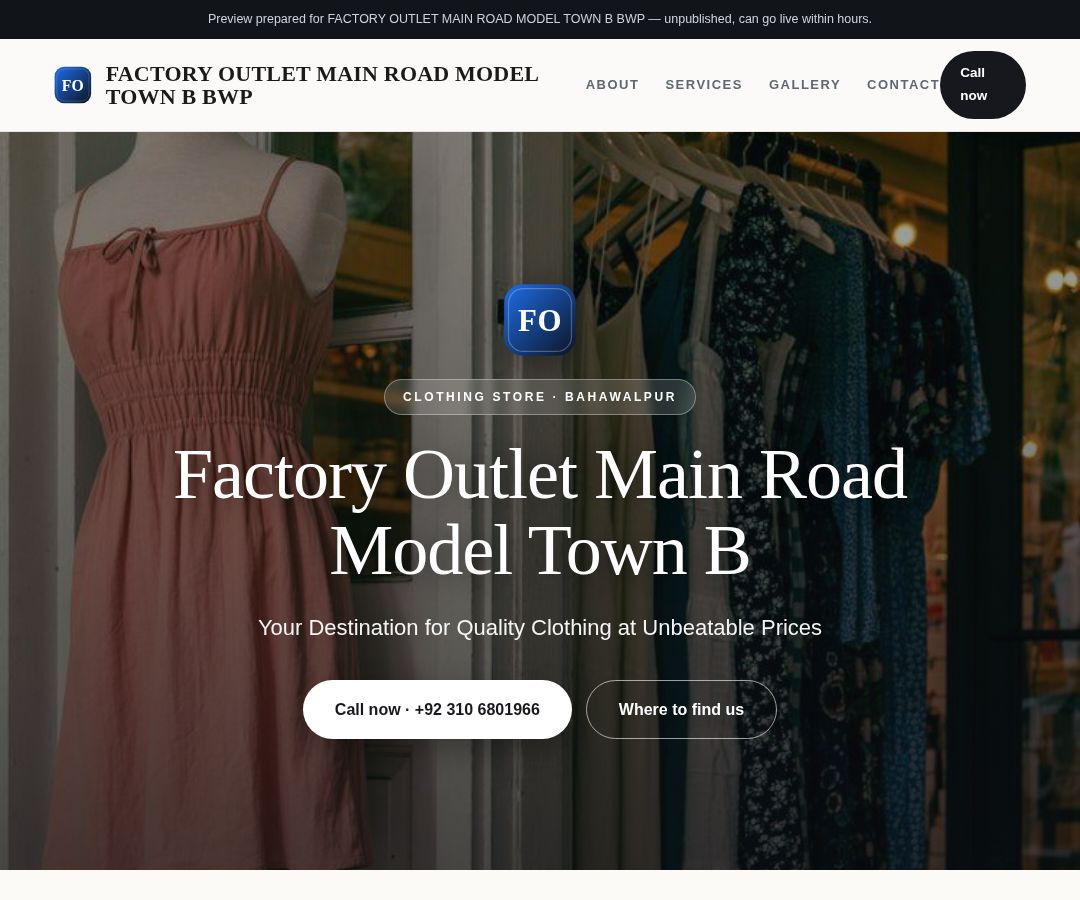 FACTORY OUTLET MAIN ROAD MODEL TOWN B BWP