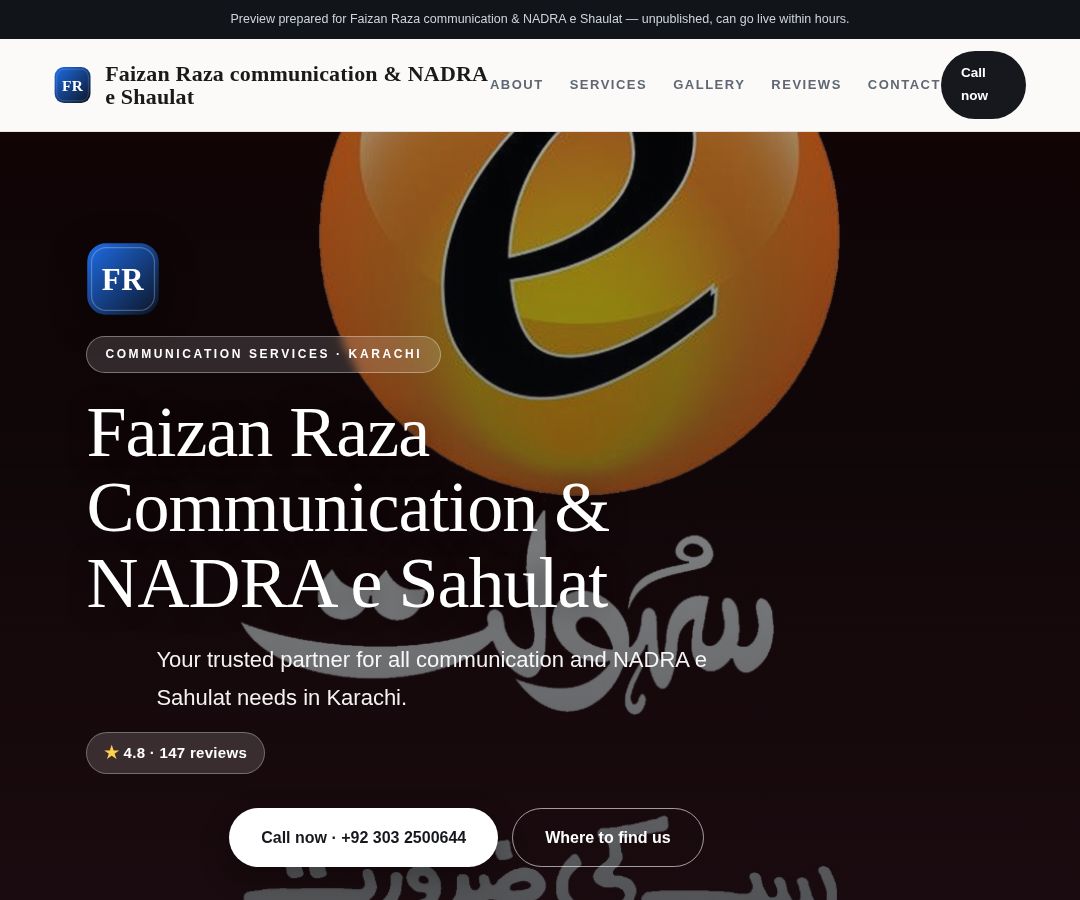 Faizan Raza communication & NADRA e Shaulat