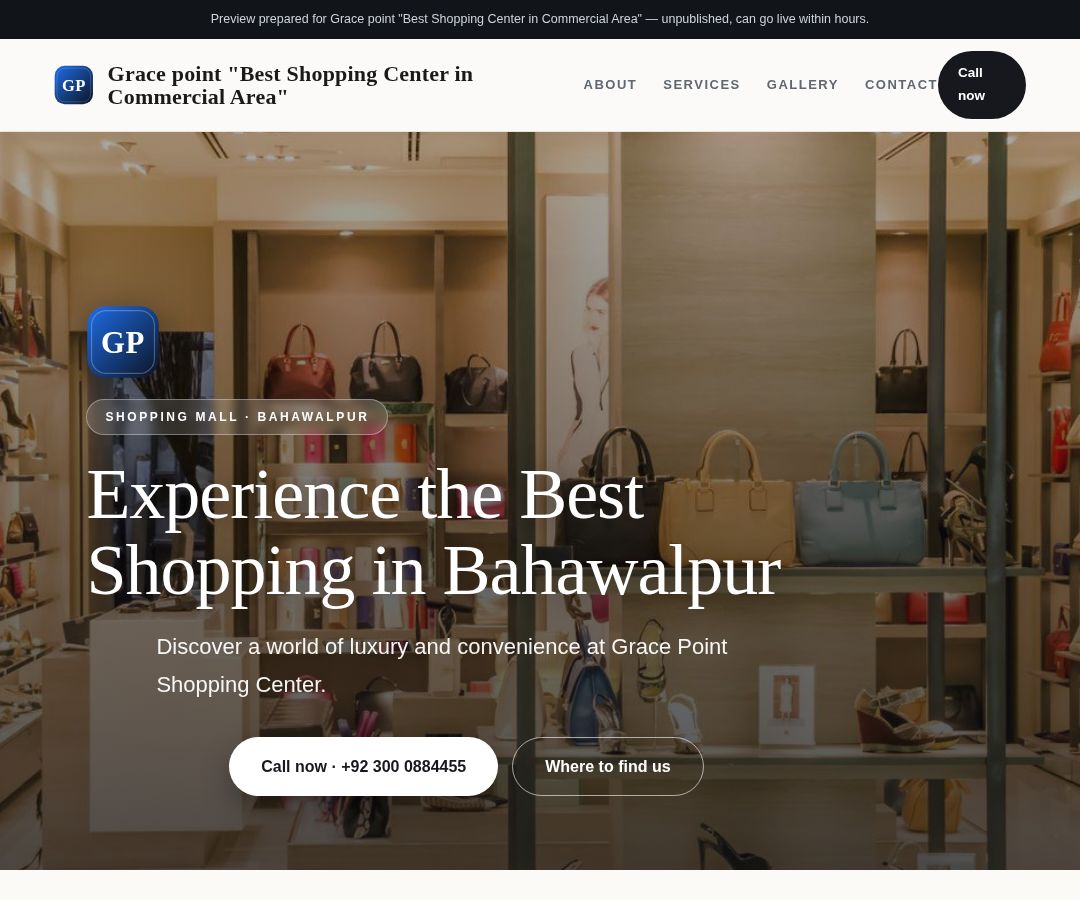 Grace point "Best Shopping Center in Commercial Area"