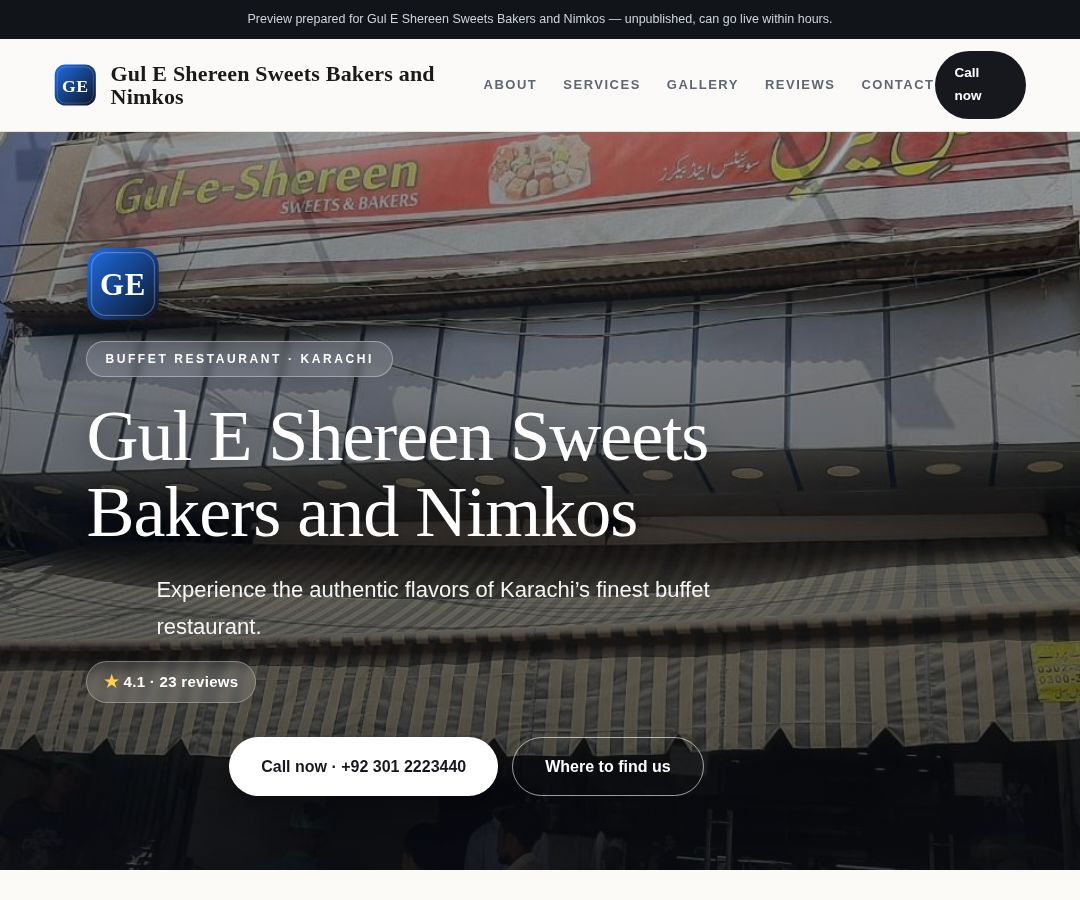 Gul E Shereen Sweets Bakers and Nimkos