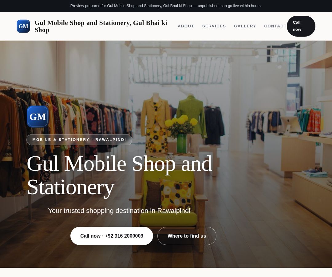 Gul Mobile Shop and Stationery, Gul Bhai ki Shop