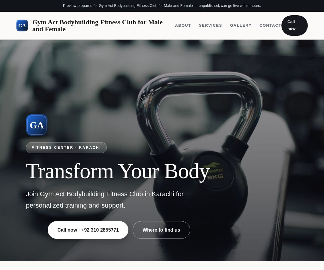 Gym Act Bodybuilding Fitness Club for Male and Female