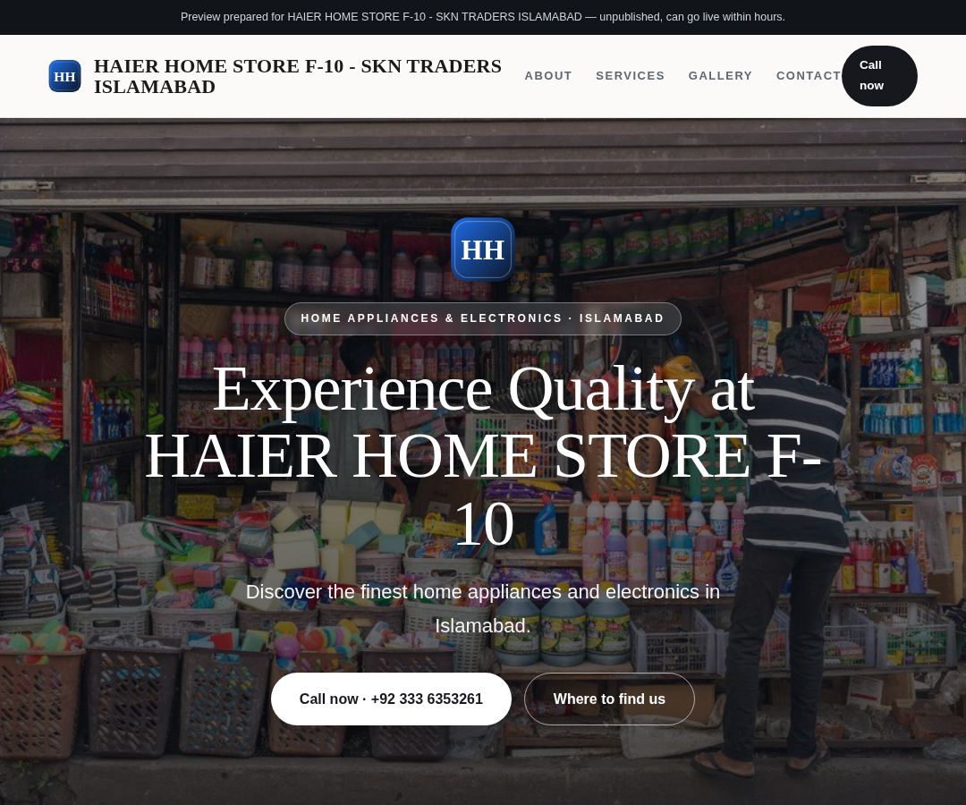 HAIER HOME STORE F-10 - SKN TRADERS ISLAMABAD