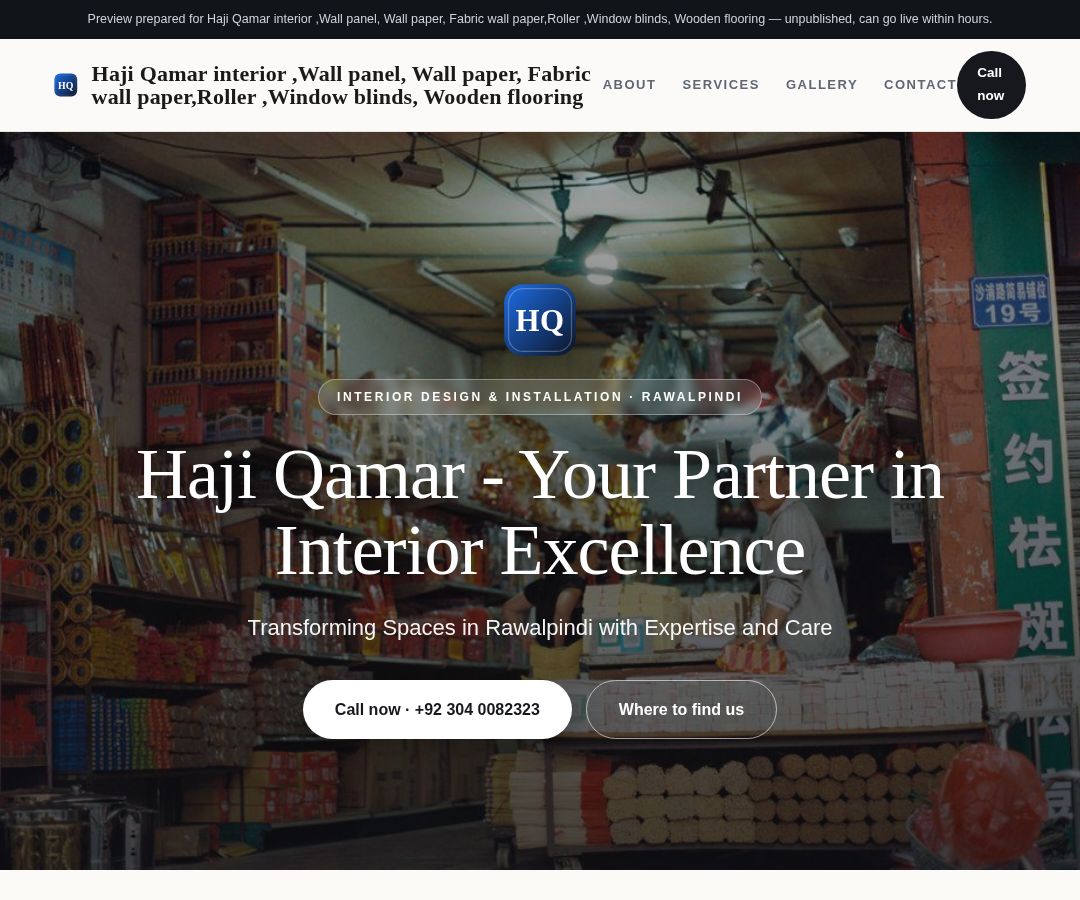 Haji Qamar interior ,Wall panel, Wall paper, Fabric wall paper,Roller ,Window blinds, Wooden flooring