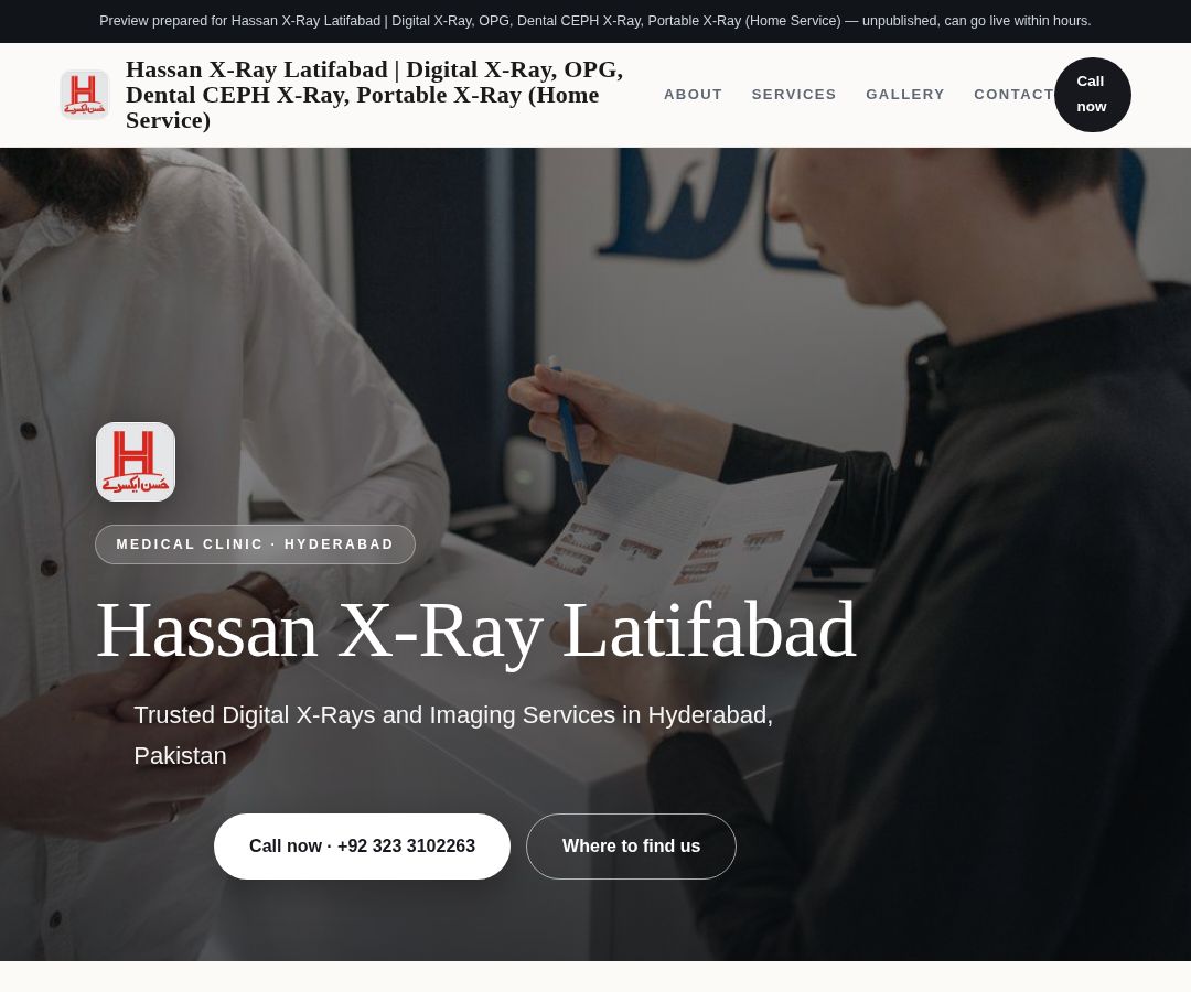 Hassan X-Ray Latifabad | Digital X-Ray, OPG, Dental CEPH X-Ray, Portable X-Ray (Home Service)