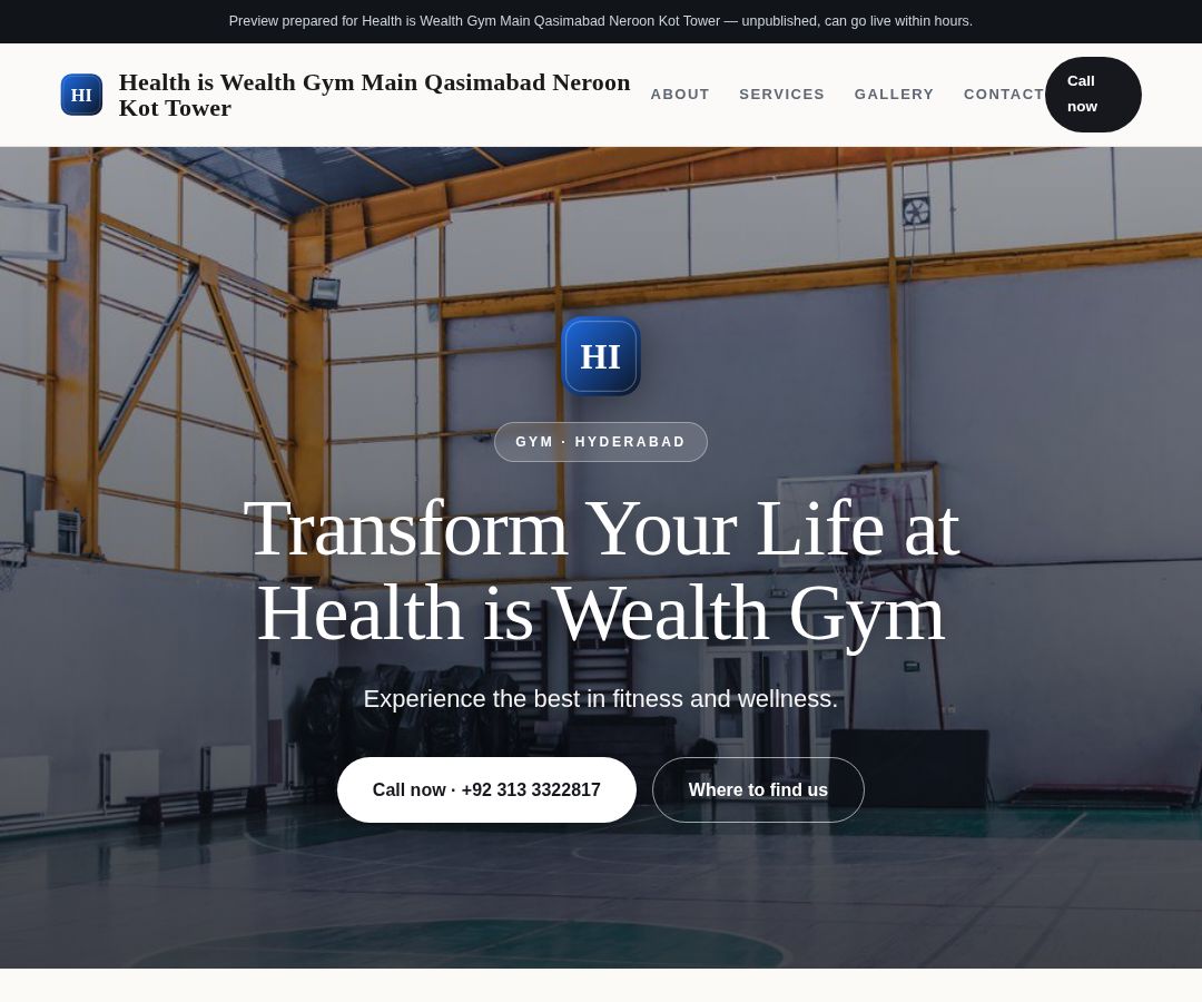 Health is Wealth Gym Main Qasimabad Neroon Kot Tower