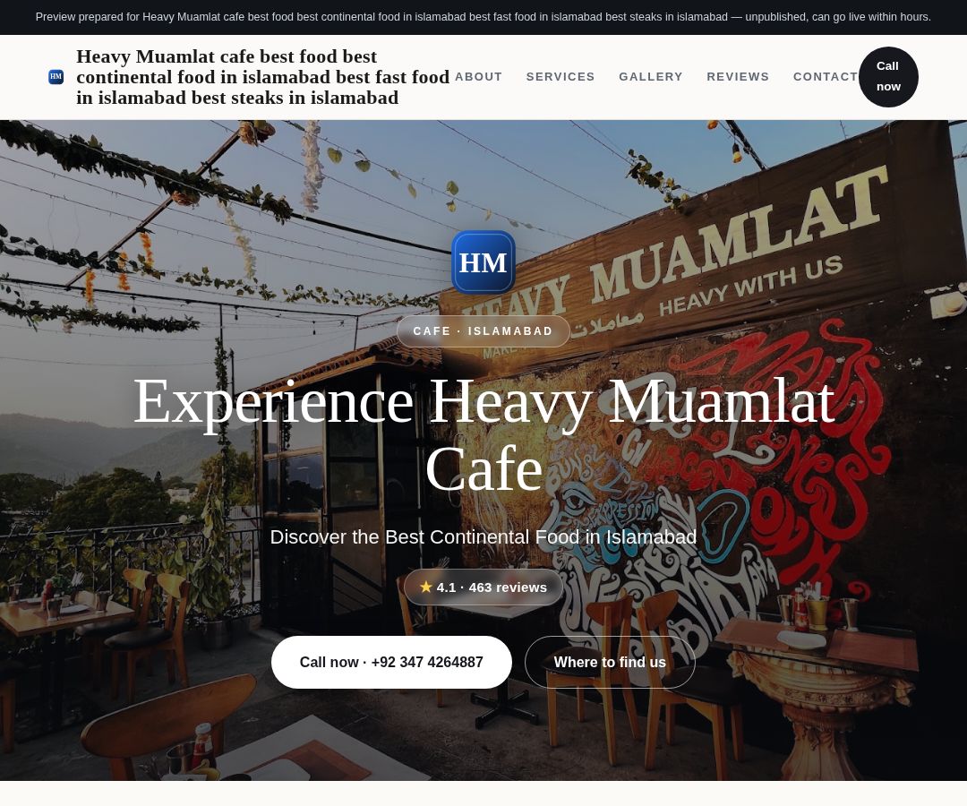 Heavy Muamlat cafe best food best continental food in islamabad best fast food in islamabad best steaks in islamabad