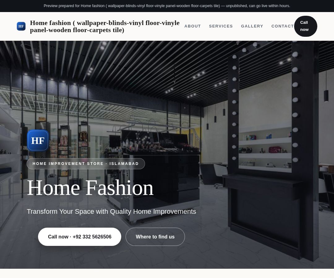 Home fashion ( wallpaper-blinds-vinyl floor-vinyle panel-wooden floor-carpets tile)