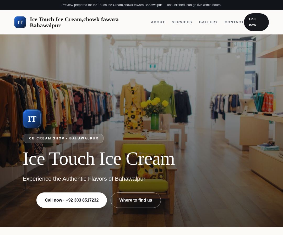 Ice Touch Ice Cream,chowk fawara Bahawalpur