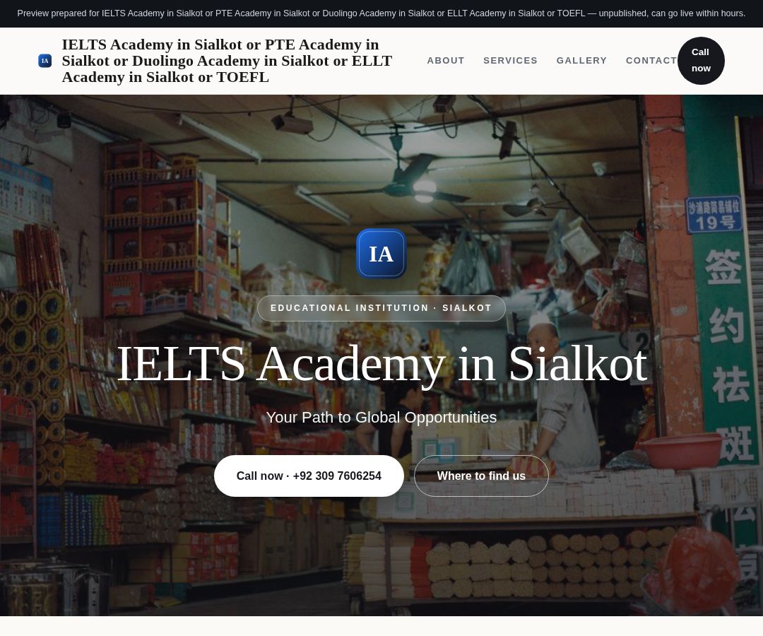 IELTS Academy in Sialkot or PTE Academy in Sialkot or Duolingo Academy in Sialkot or ELLT Academy in Sialkot or TOEFL
