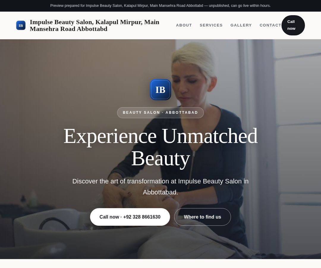 Impulse Beauty Salon, Kalapul Mirpur, Main Mansehra Road Abbottabd