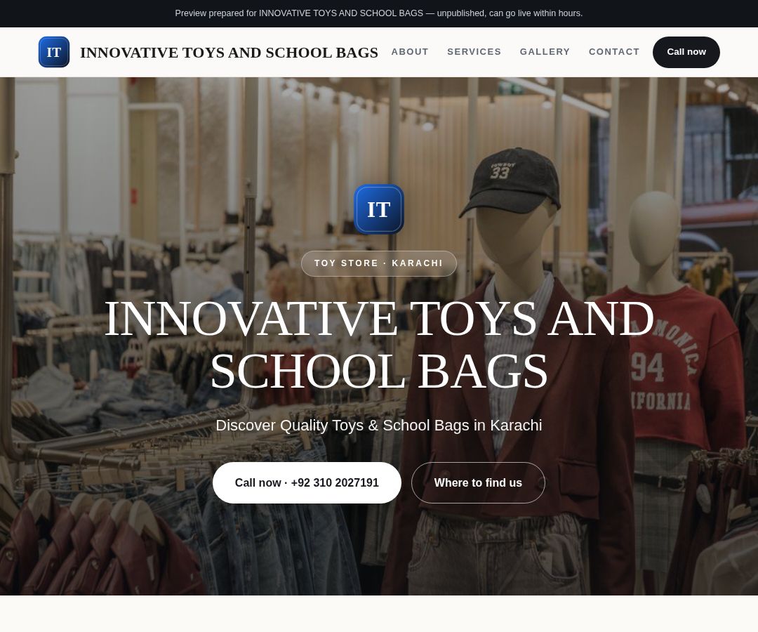 INNOVATIVE TOYS AND SCHOOL BAGS