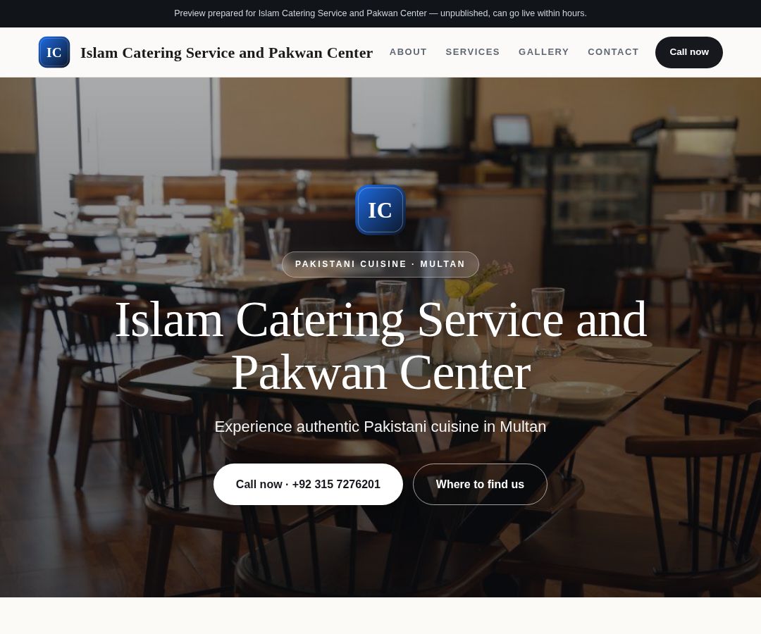 Islam Catering Service and Pakwan Center