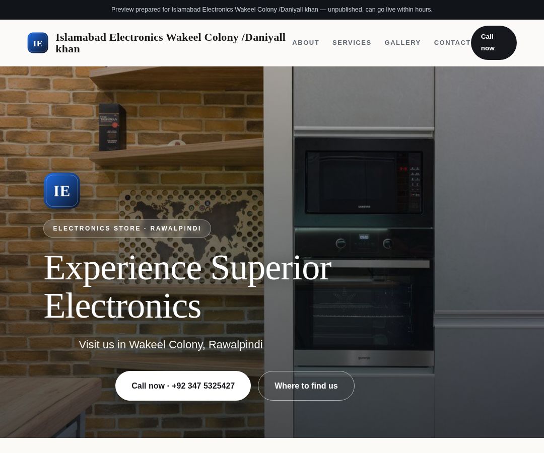 Islamabad Electronics Wakeel Colony /Daniyall khan