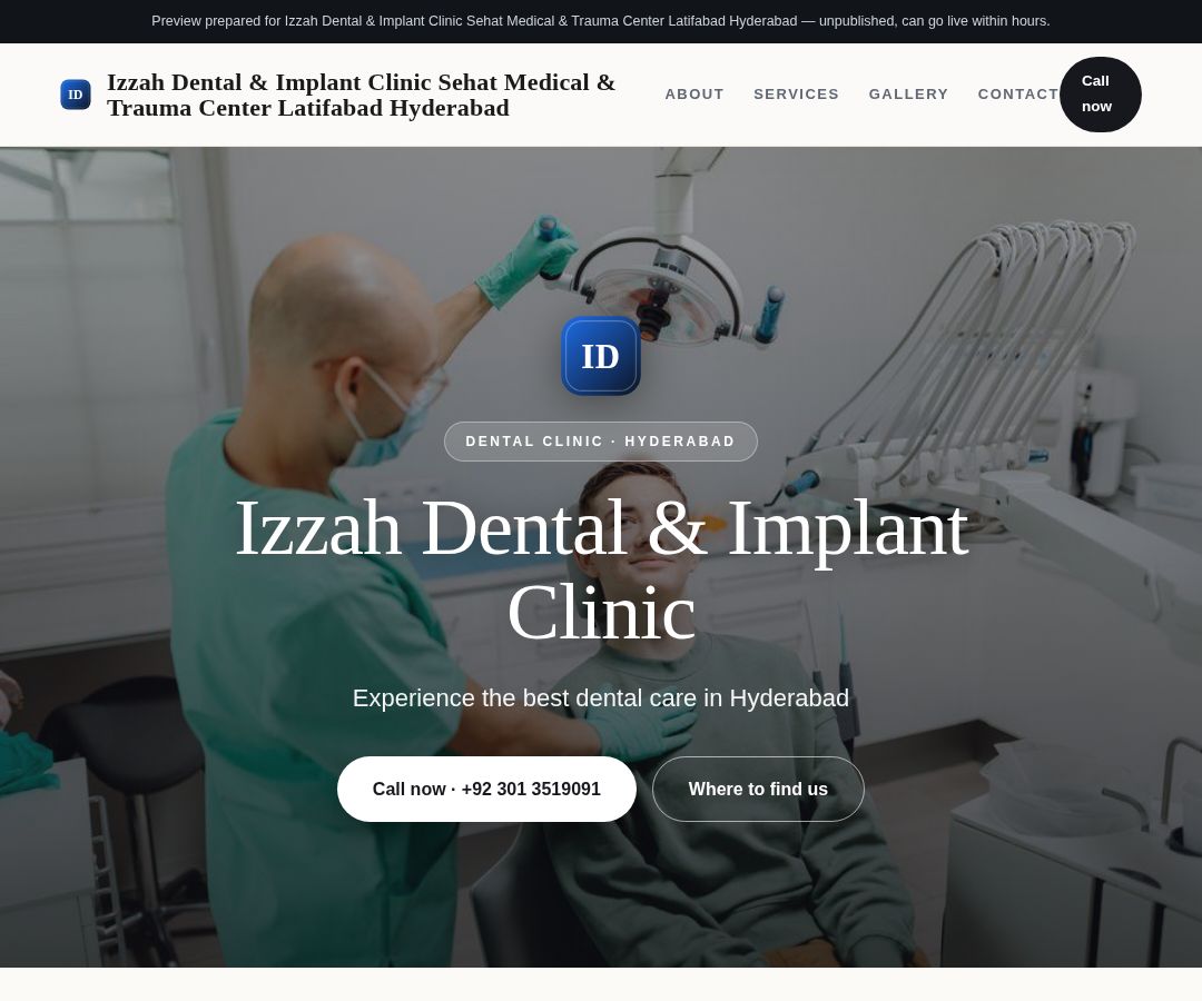 Izzah Dental & Implant Clinic Sehat Medical & Trauma Center Latifabad Hyderabad