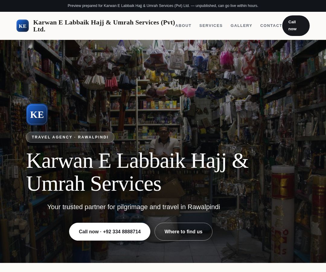 ​Karwan E Labbaik Hajj & Umrah Services (Pvt) Ltd.