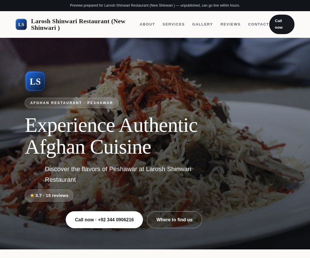 Larosh Shinwari Restaurant (New Shinwari )