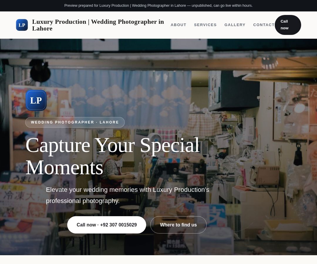 Luxury Production | Wedding Photographer in Lahore