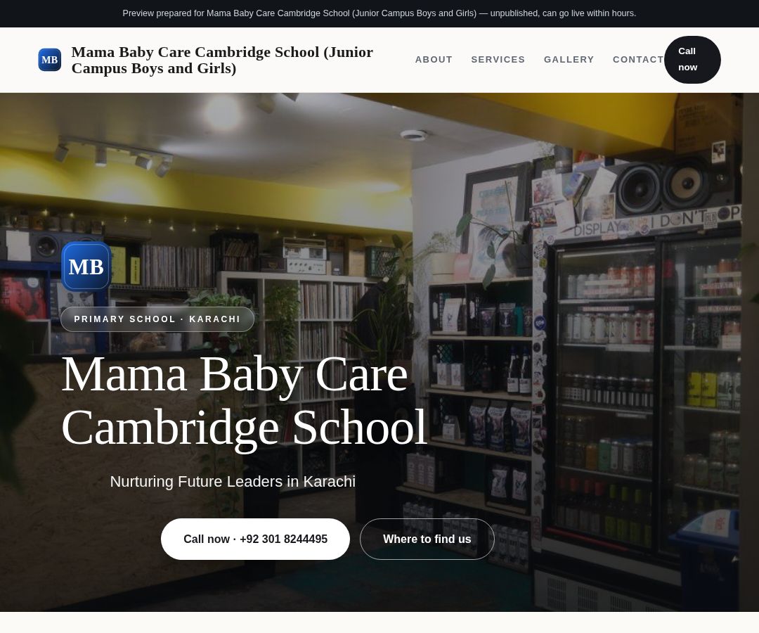 Mama Baby Care Cambridge School (Junior Campus Boys and Girls)