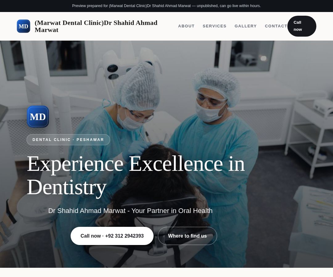 (Marwat Dental Clinic)Dr Shahid Ahmad Marwat