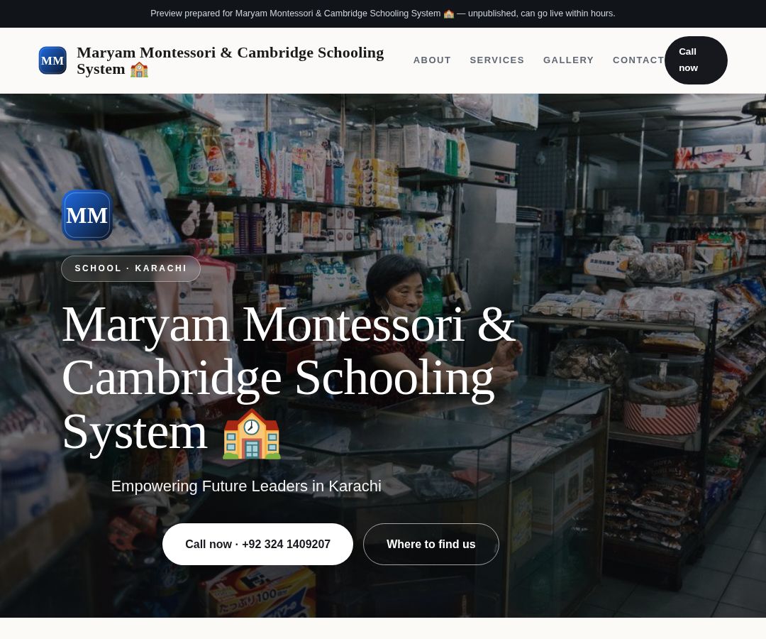 Maryam Montessori & Cambridge Schooling System 🏫