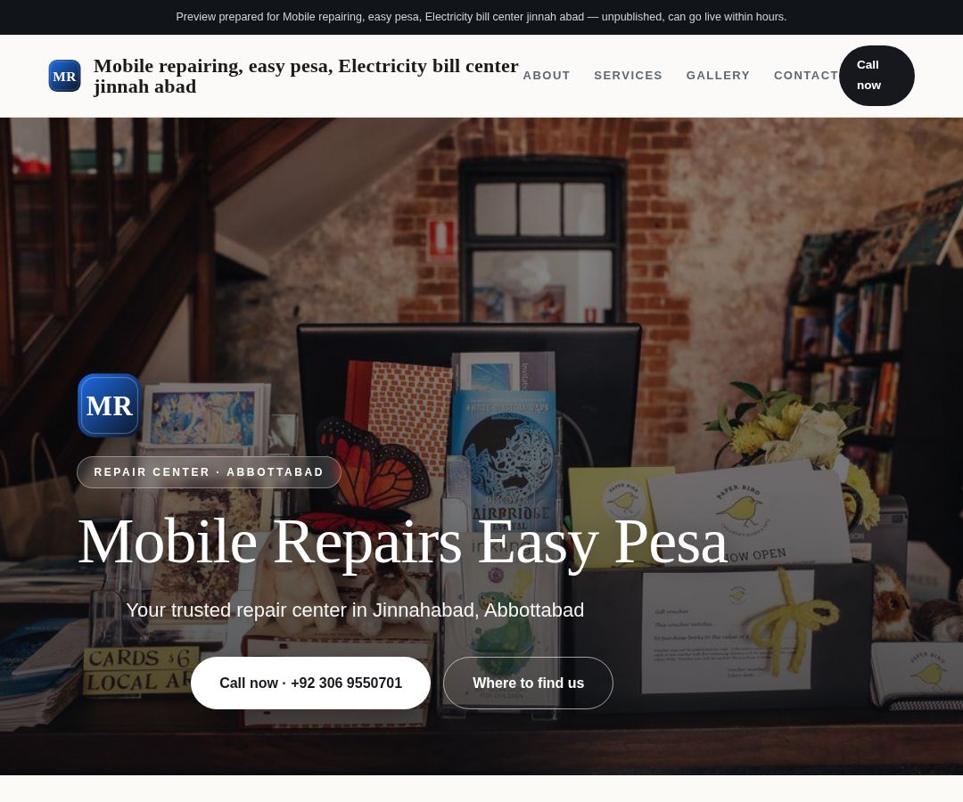 Mobile repairing, easy pesa, Electricity bill center jinnah abad